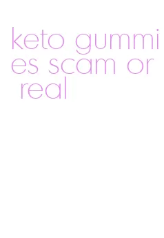 keto gummies scam or real