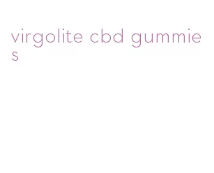 virgolite cbd gummies