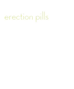 erection pills