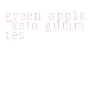 green apple keto gummies