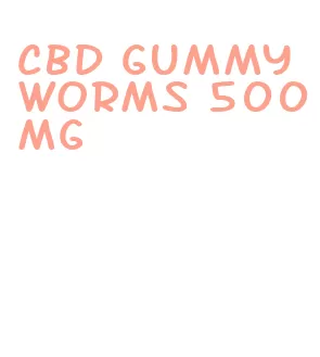 cbd gummy worms 500mg