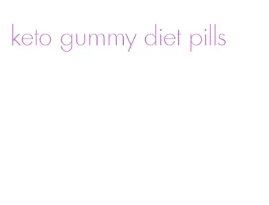 keto gummy diet pills