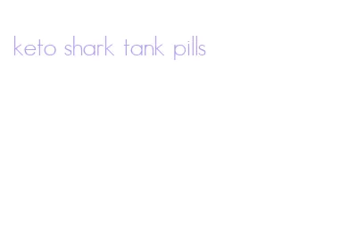 keto shark tank pills