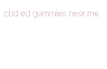 cbd ed gummies near me