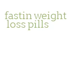 fastin weight loss pills