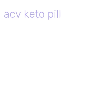 acv keto pill