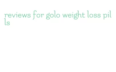 reviews for golo weight loss pills