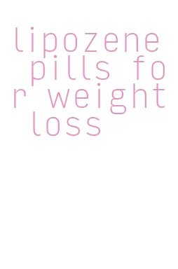 lipozene pills for weight loss