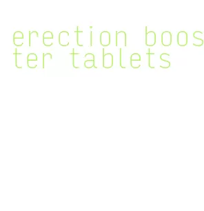 erection booster tablets