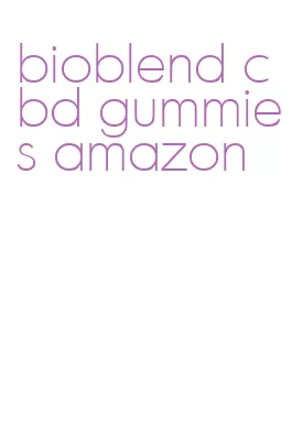 bioblend cbd gummies amazon