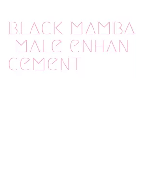 black mamba male enhancement