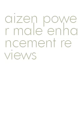 aizen power male enhancement reviews