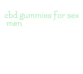 cbd gummies for sex men