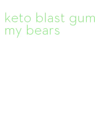 keto blast gummy bears