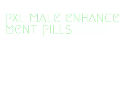 pxl male enhancement pills