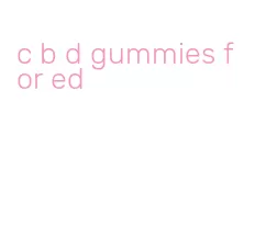 c b d gummies for ed