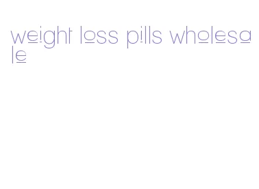 weight loss pills wholesale