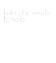 keto diet results female