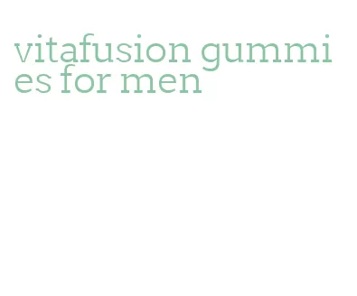 vitafusion gummies for men