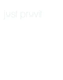 just pruvit