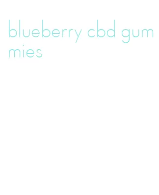 blueberry cbd gummies