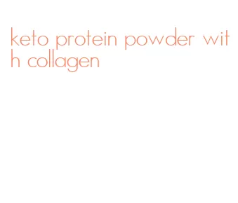 keto protein powder with collagen