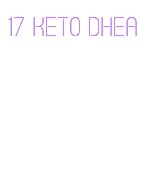 17 keto dhea