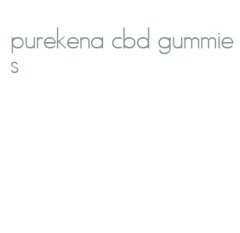 purekena cbd gummies