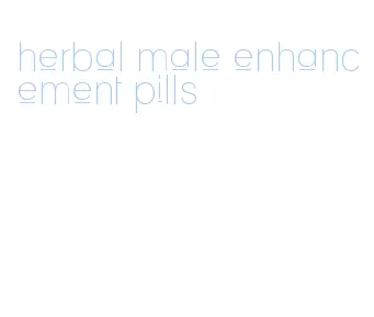 herbal male enhancement pills