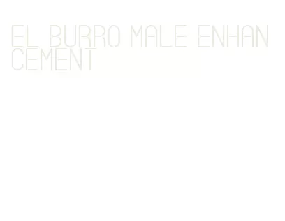 el burro male enhancement