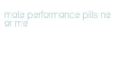 male performance pills near me