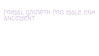 primal growth pro male enhancement