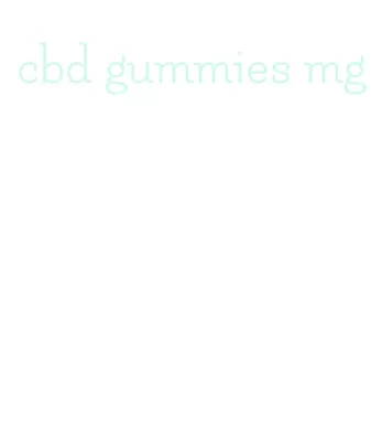 cbd gummies mg