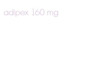 adipex 160 mg