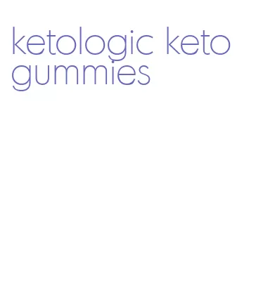 ketologic keto gummies