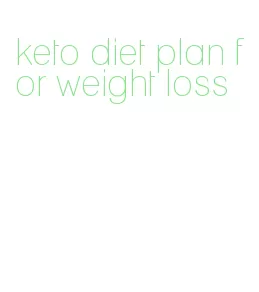 keto diet plan for weight loss