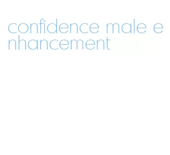 confidence male enhancement