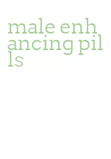 male enhancing pills