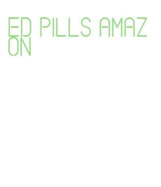 ed pills amazon