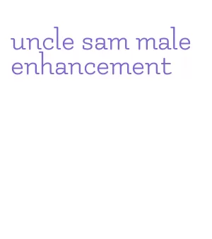 uncle sam male enhancement
