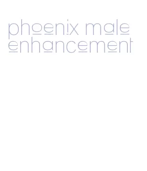 phoenix male enhancement