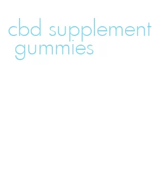 cbd supplement gummies