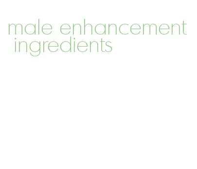 male enhancement ingredients