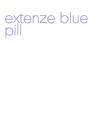 extenze blue pill