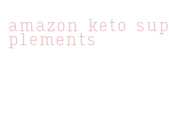 amazon keto supplements