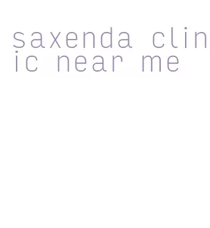 saxenda clinic near me