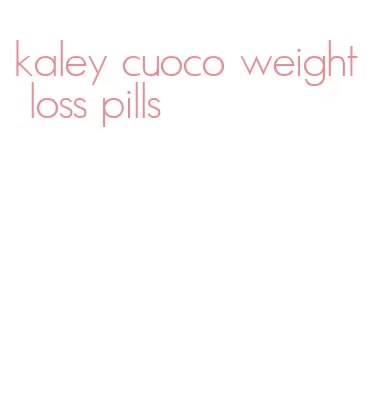 kaley cuoco weight loss pills