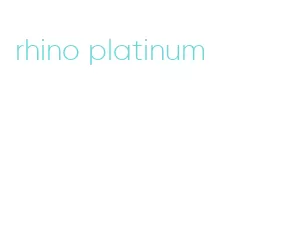 rhino platinum