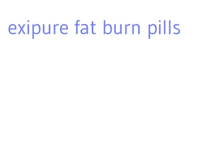 exipure fat burn pills