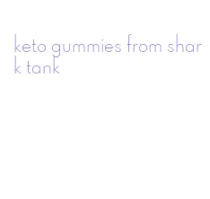 keto gummies from shark tank